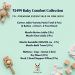 ₹1499 Baby Comfort Collection